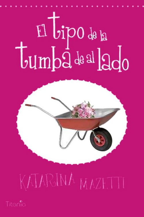 El tipo de la tumba de al lado
