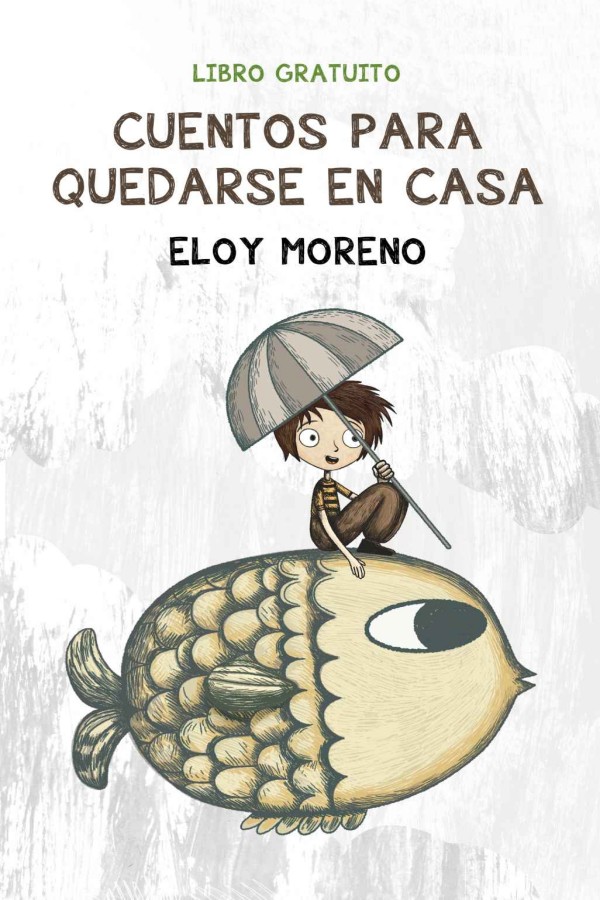 Cuentos para quedarse en casa
