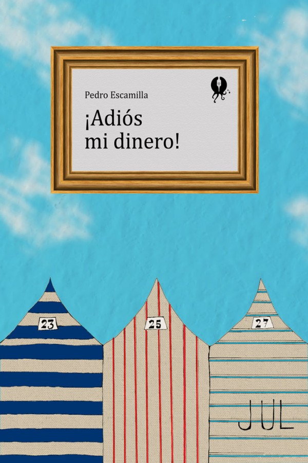 ¡Adiós mi dinero!