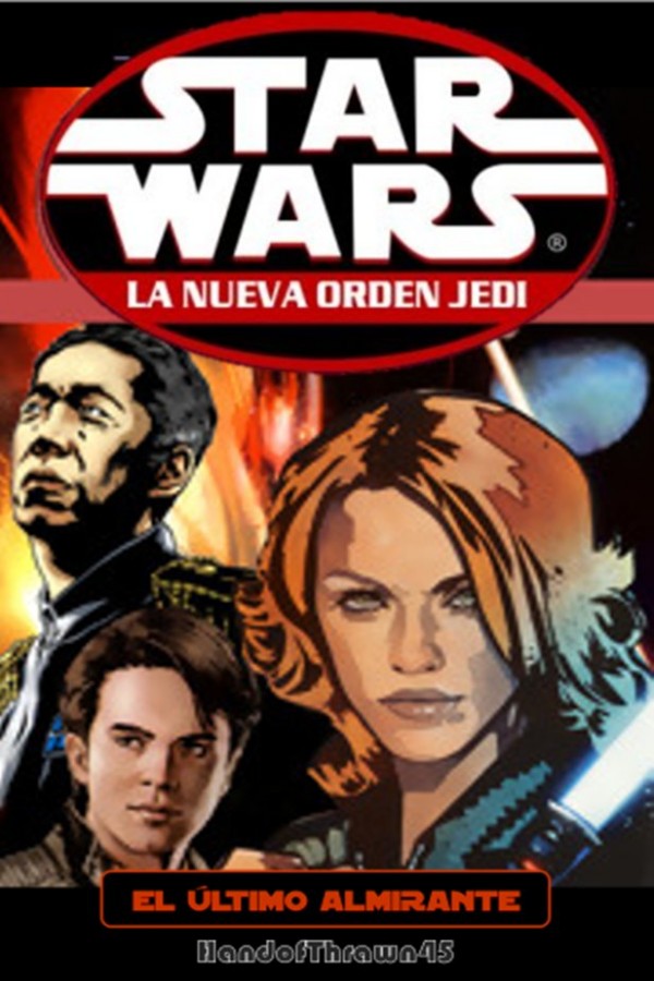 La nueva orden Jedi: El último almirante (no oficial)
