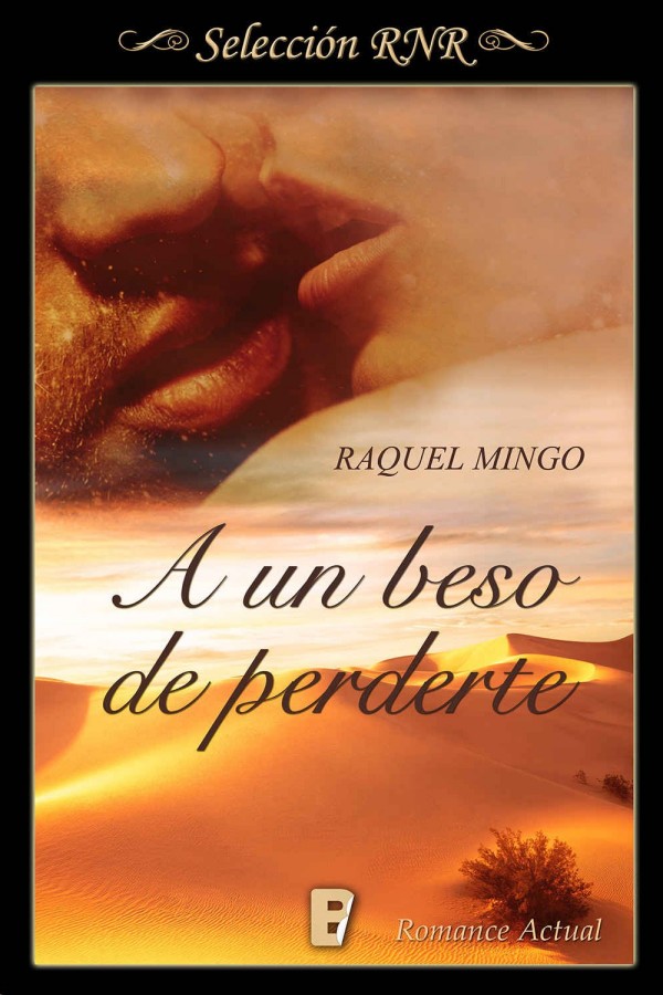 A un beso de perderte