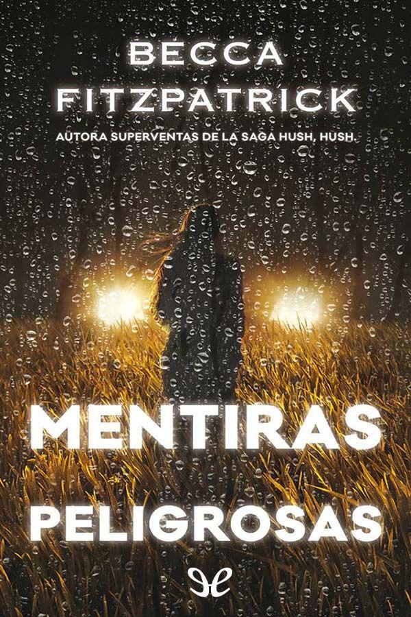 Mentiras peligrosas