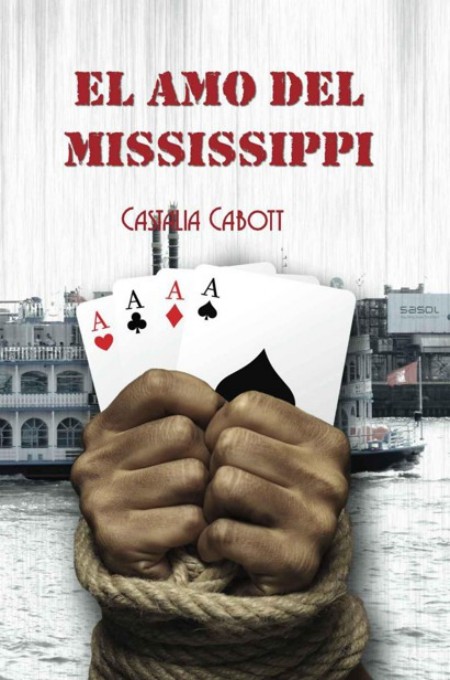 El amo del Mississippi