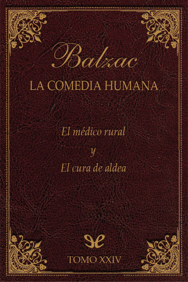 El médico rural & El cura de aldea