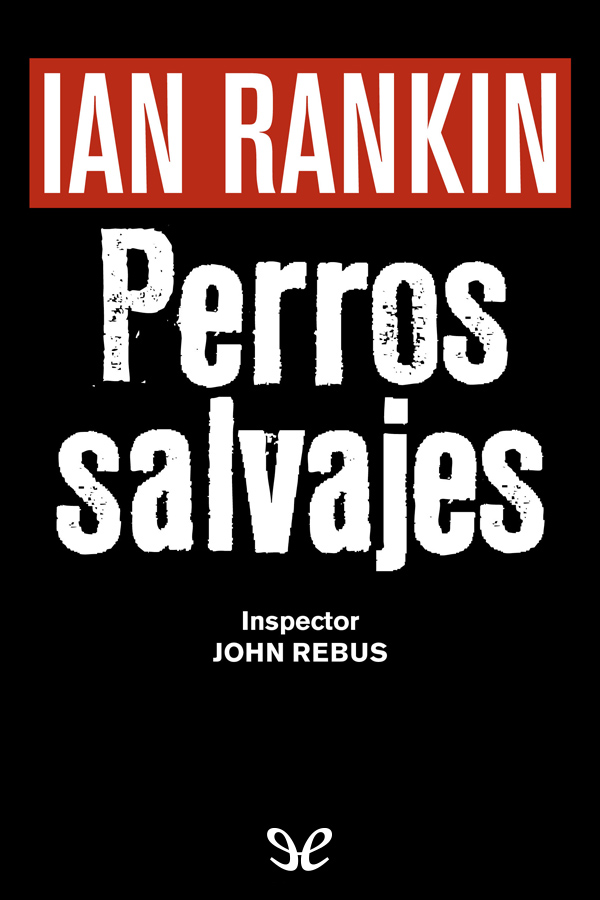 Perros salvajes