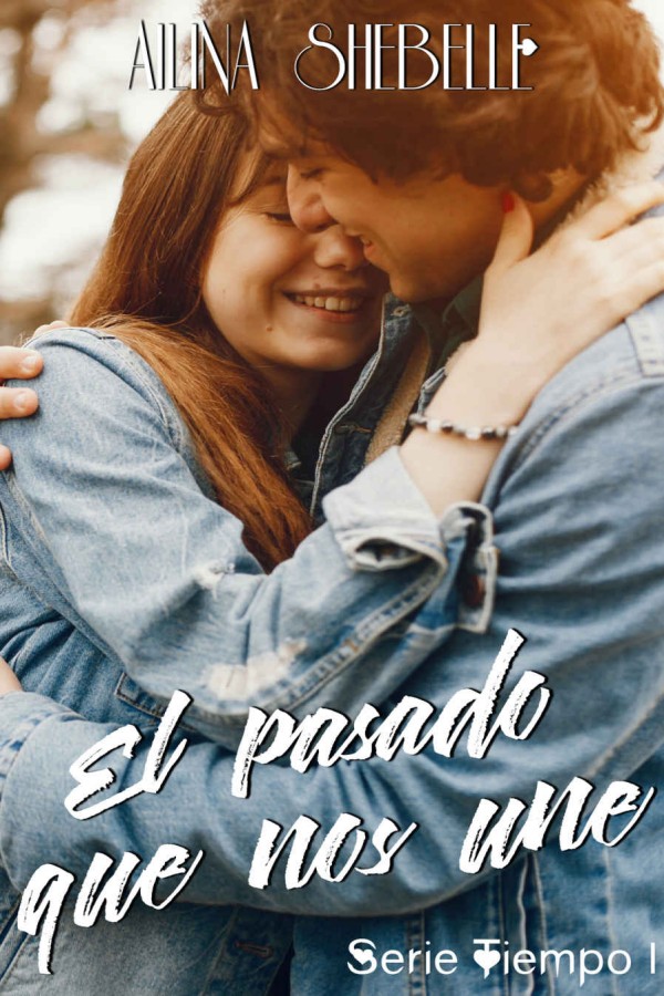 El pasado que nos une
