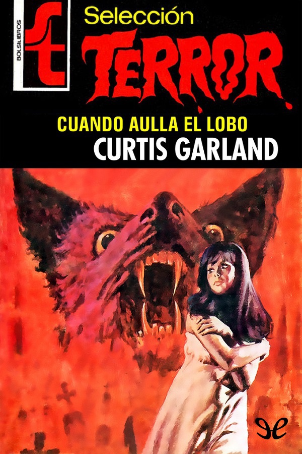Cuando aúlla el lobo