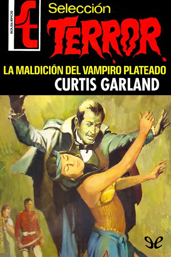 La maldición del Vampiro Plateado
