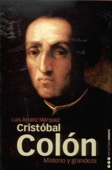 Cristobal Colón. Misterio y grandeza