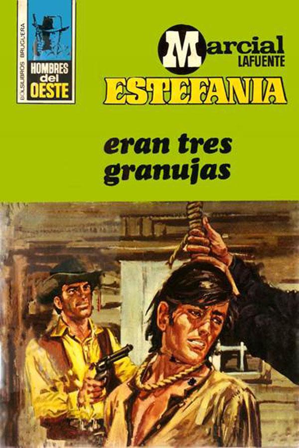 Eran tres granujas