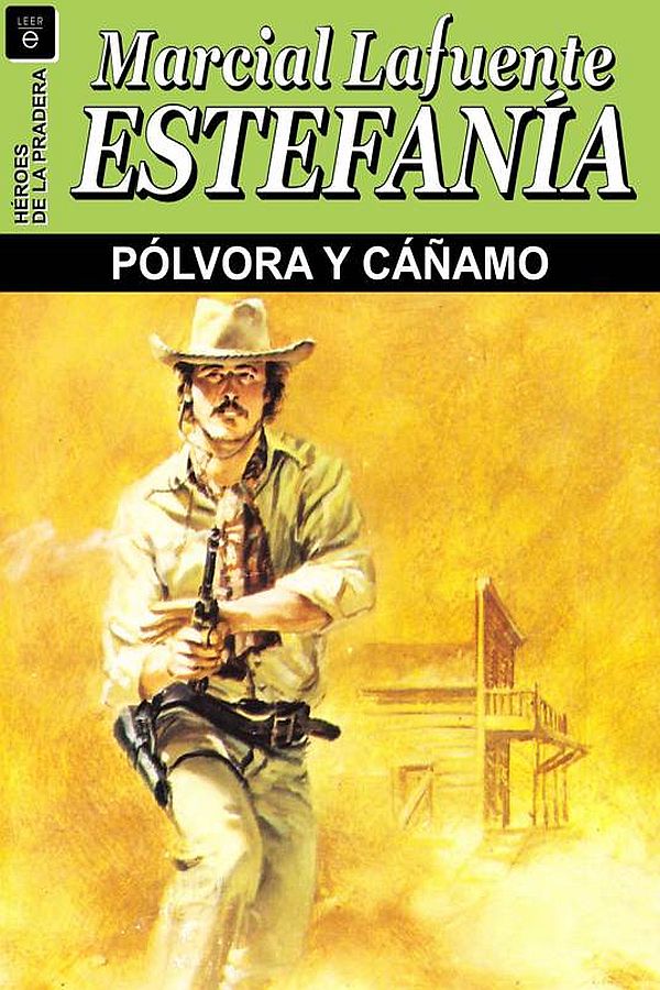 Pólvora y cáñamo