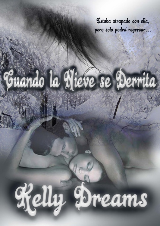 Cuando la nieve se derrita