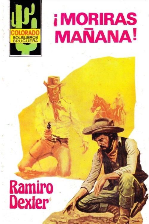 ¡Moriras mañana!
