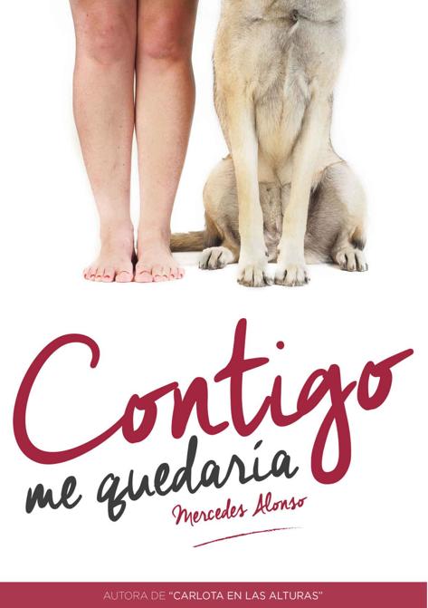 Contigo me quedaría