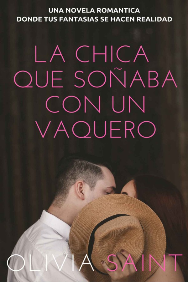 La chica que soñaba con un vaquero