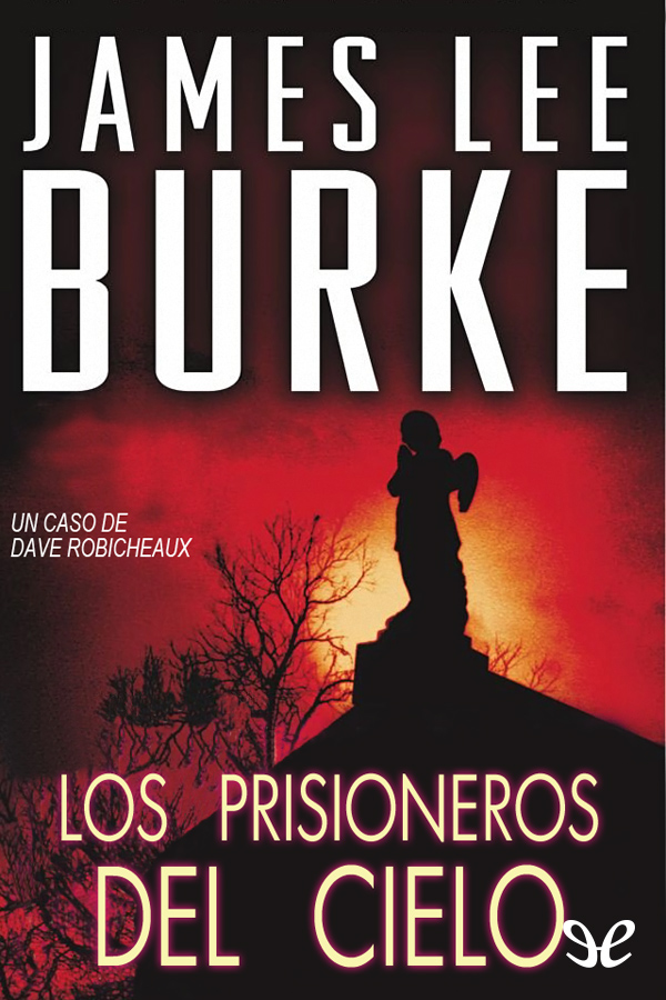 Los prisioneros del cielo