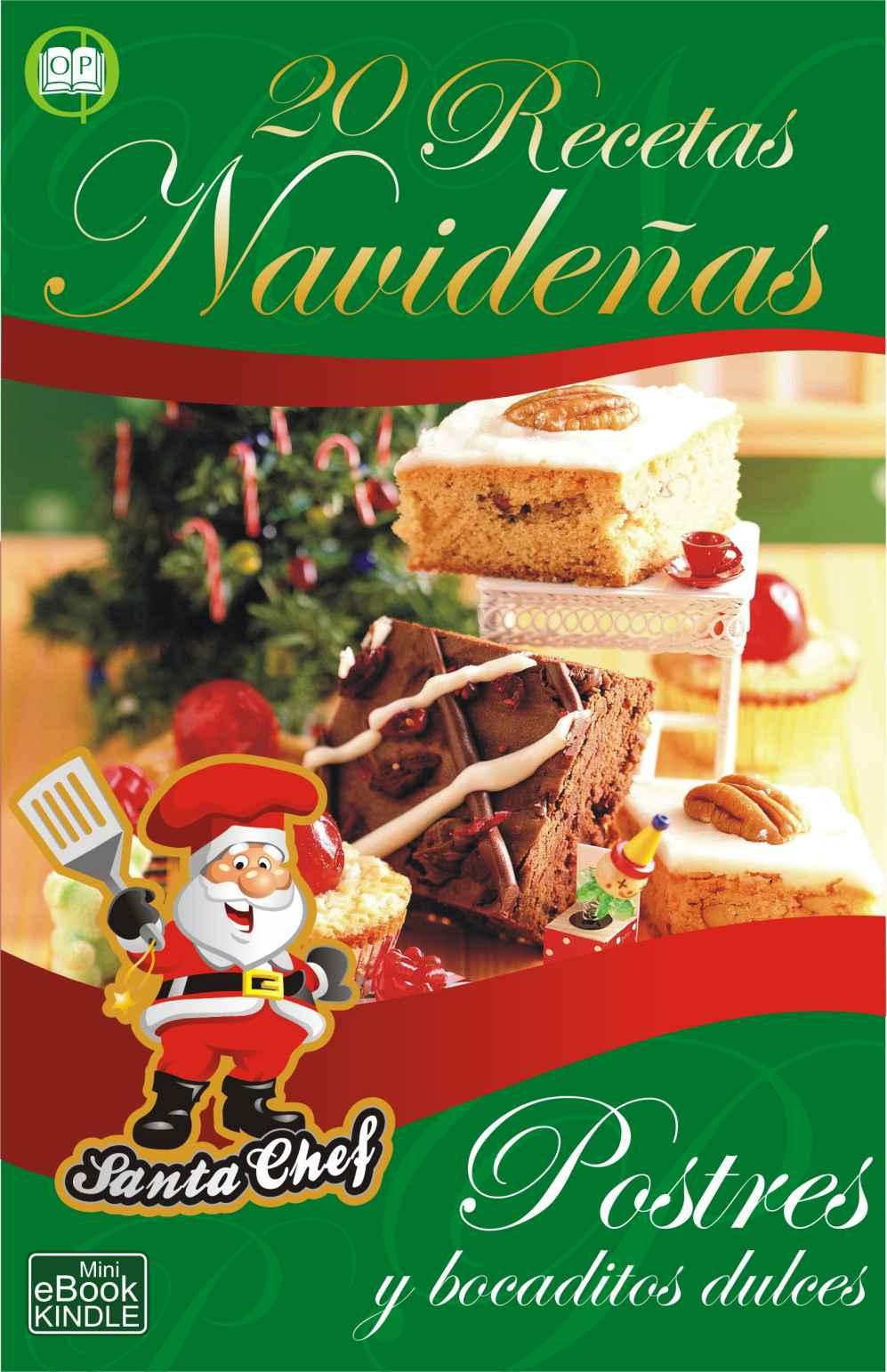 20 recetas navideñas de postres y bocaditos dulces