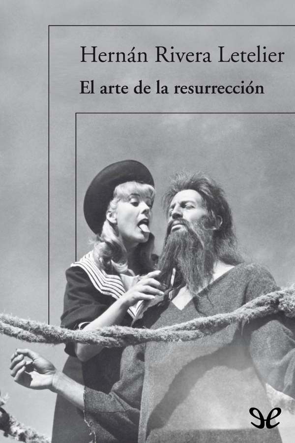 El arte de la resurrección