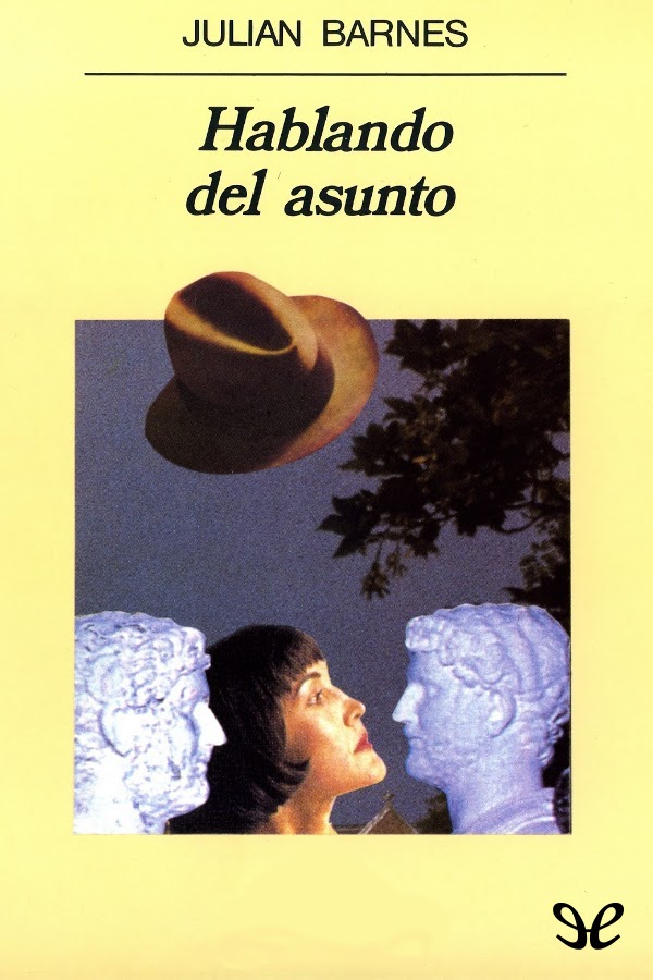 Hablando del asunto