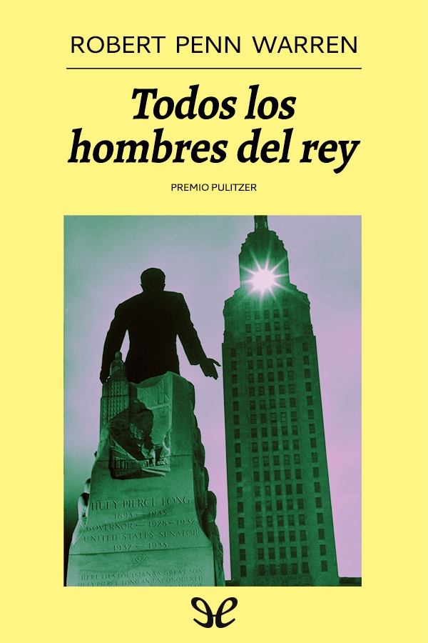 Todos los hombres del rey (Edición restaurada)