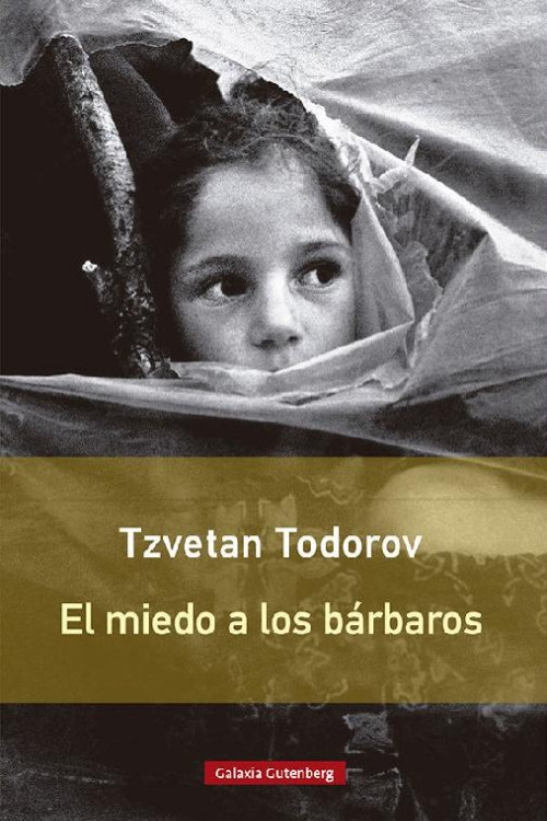 El miedo a los bárbaros