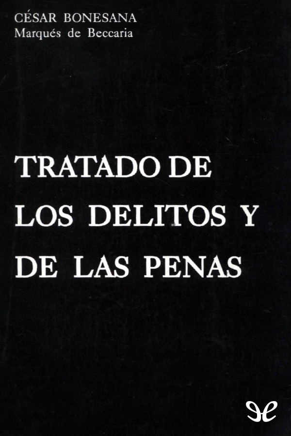 Tratado de los delitos y de las penas