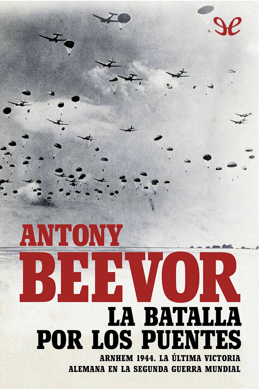 La batalla por los puentes