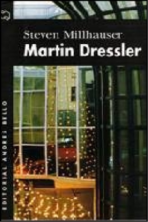 Martin Dressler: historia de un soñador americano