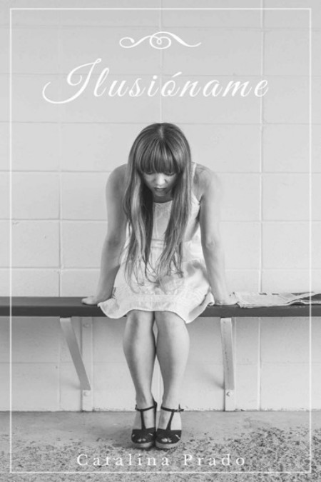 Ilusióname