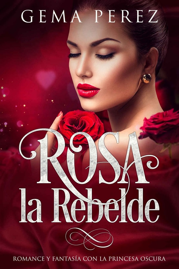 Rosa la rebelde