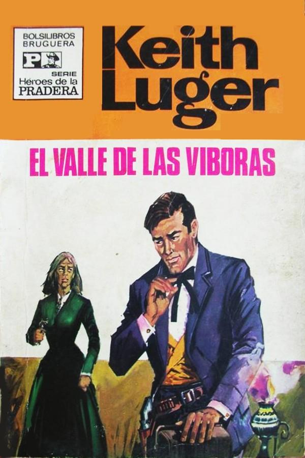 El valle de las víboras (2ª Ed.)