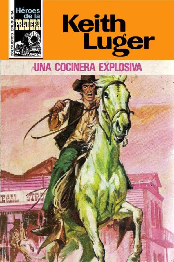 Una cocinera explosiva (2ª Ed.)