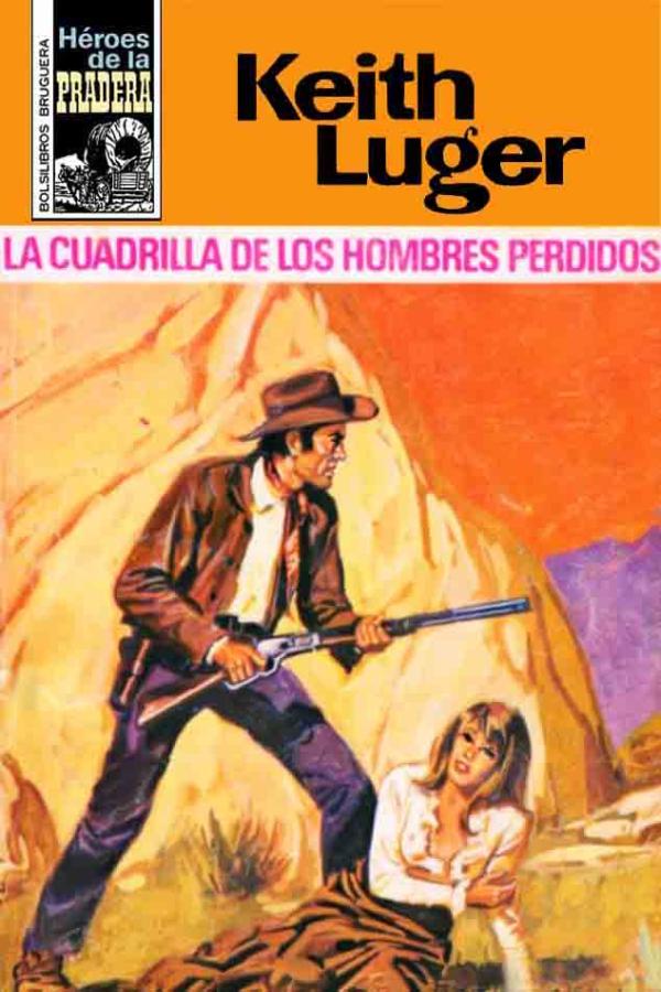 La cuadrilla de los hombres perdidos
