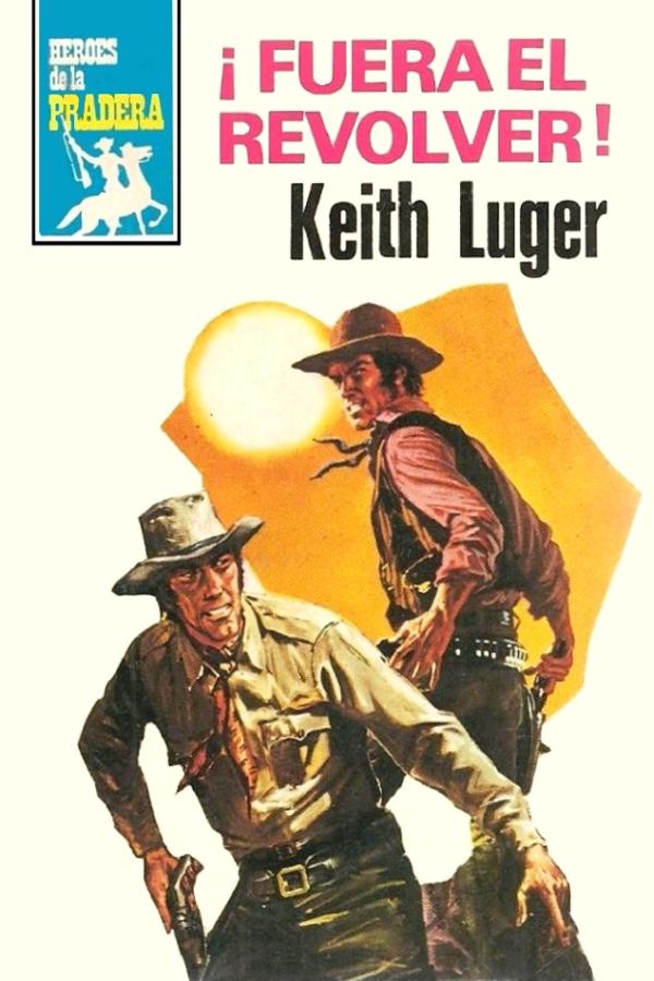 ¡Fuera el revólver!