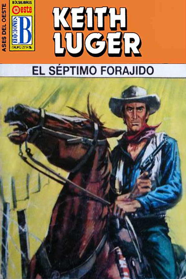 El séptimo forajido