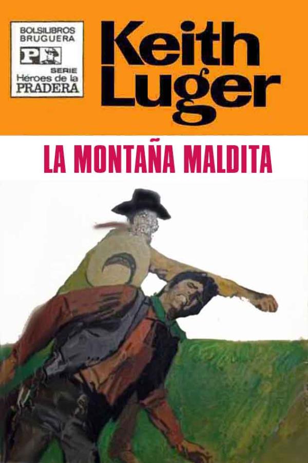 La montaña maldita (2ª Ed.)
