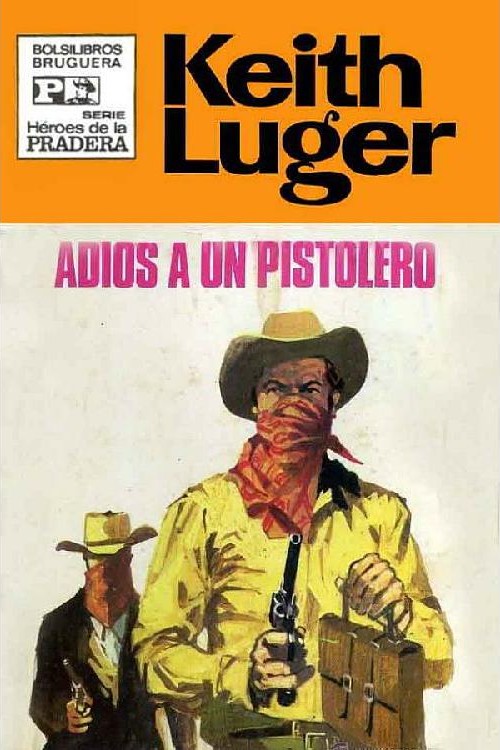 Adiós a un pistolero
