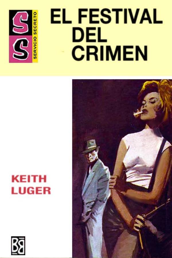El festival del crimen (2ª Ed.)