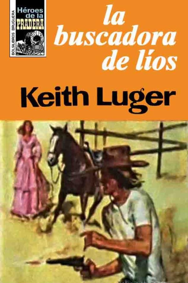 La buscadora de líos (2ª Ed.)