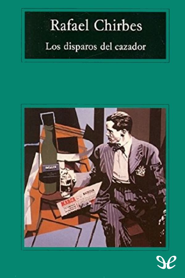 Los disparos del cazador
