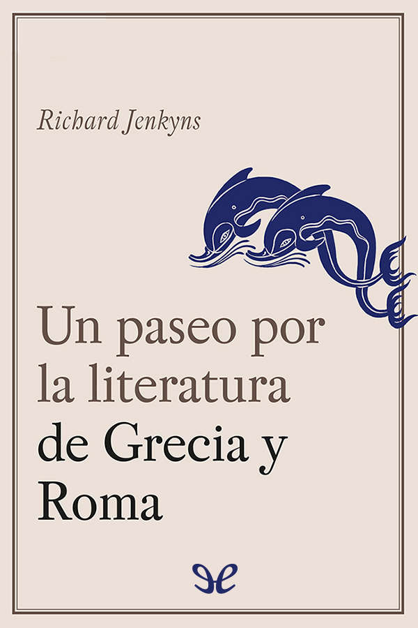 Un paseo por la literatura de Grecia y Roma