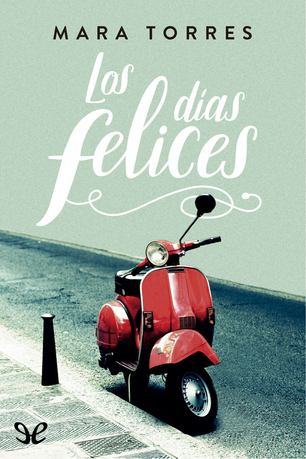 Los días felices
