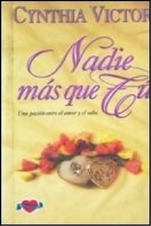 Nadie más que tú