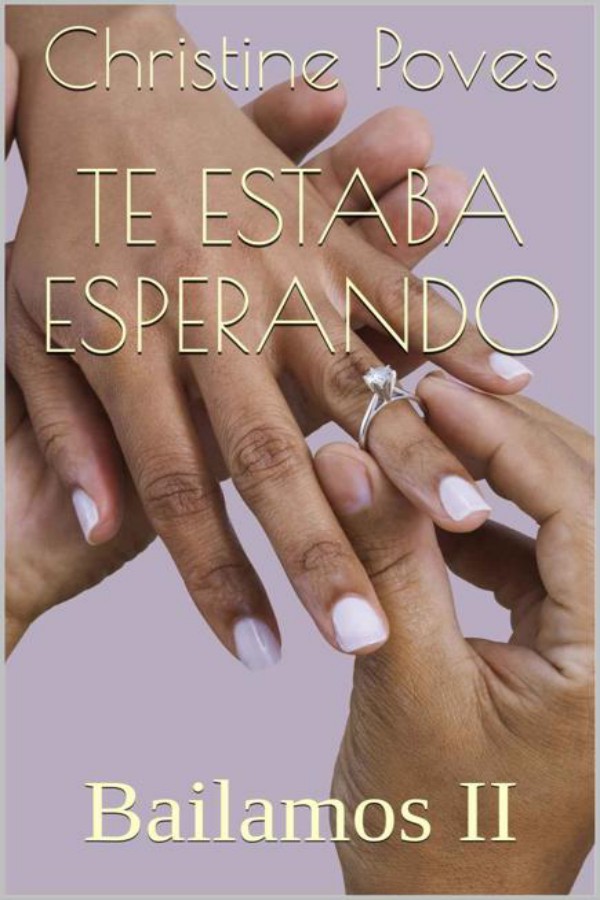 Te estaba esperando