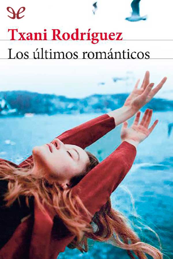 Los últimos románticos