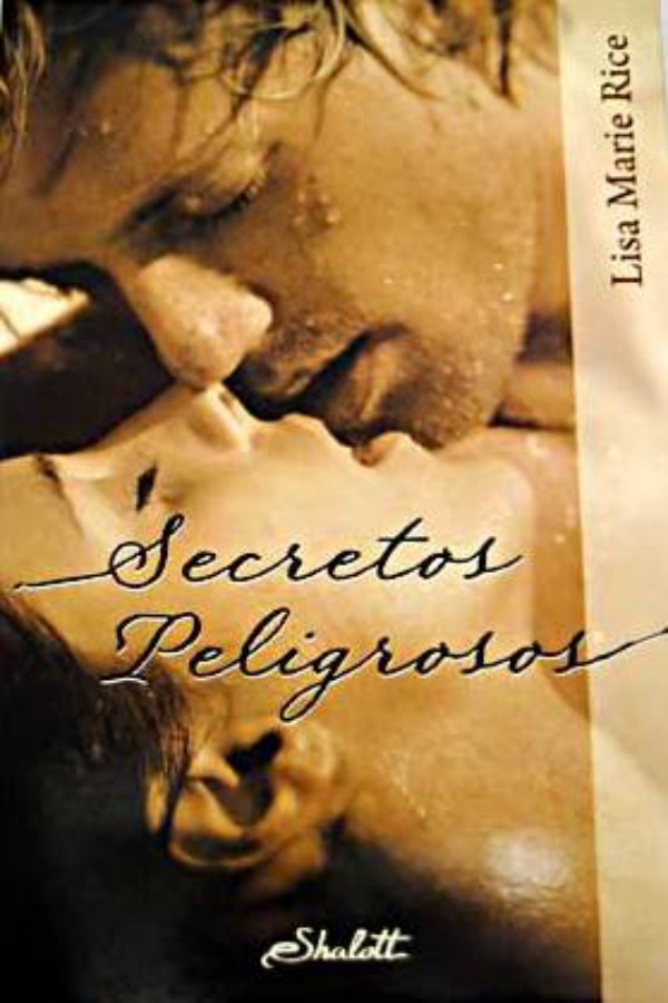 Secretos peligrosos
