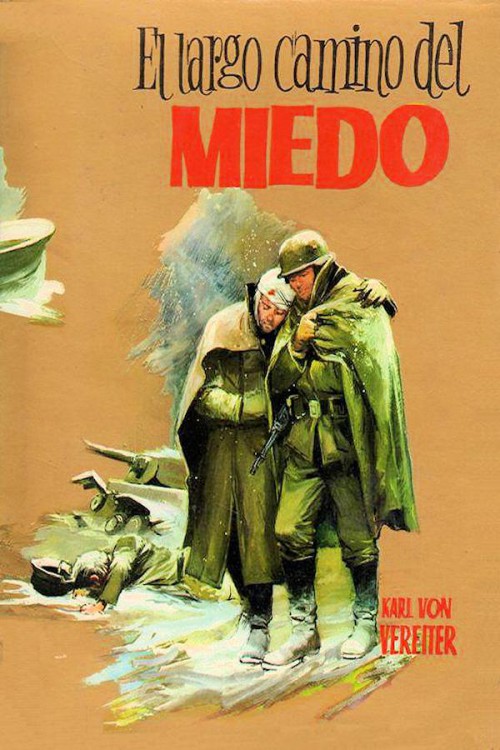 El largo camino del miedo