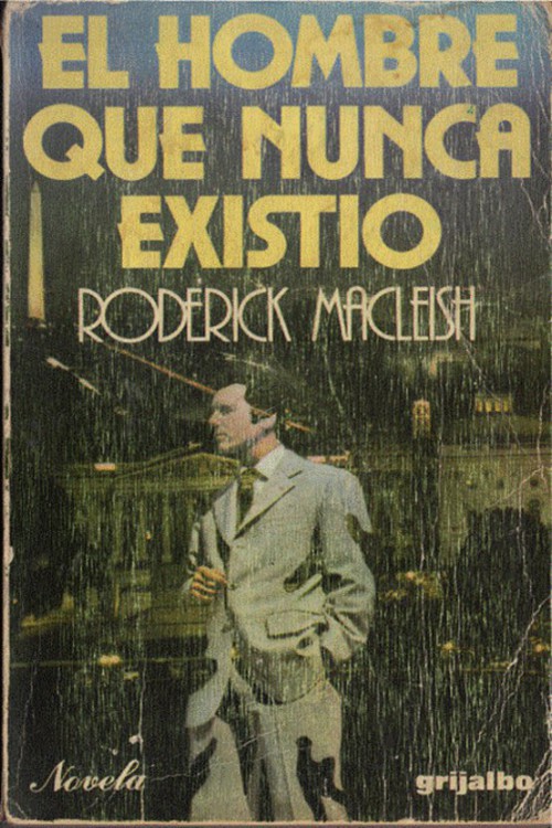 El hombre que nunca existió