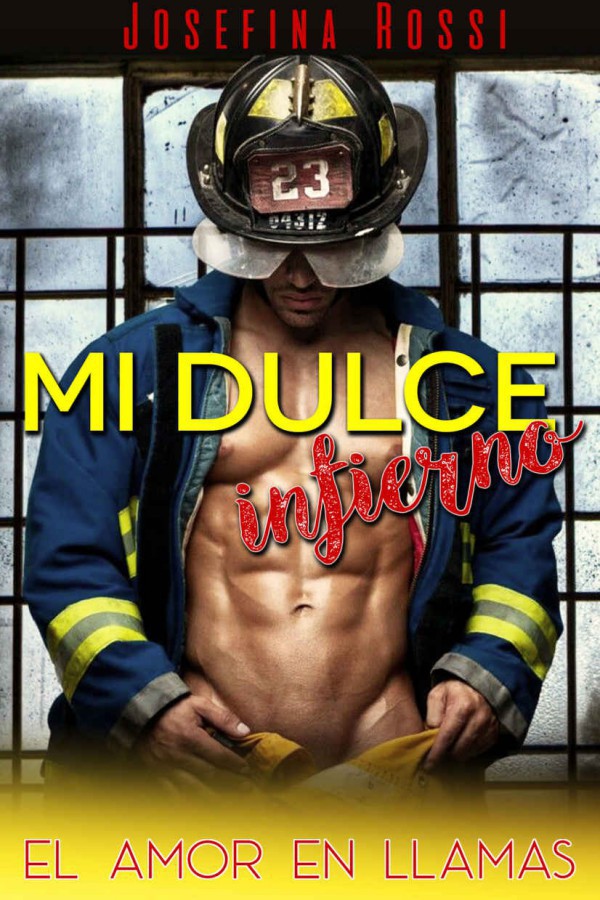 Mi dulce infierno
