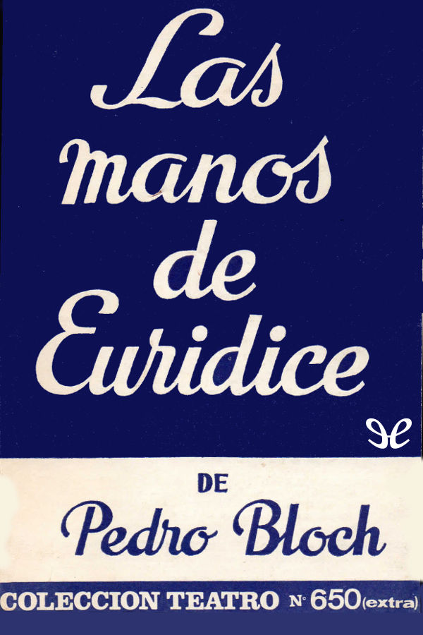 Las manos de Eurídice